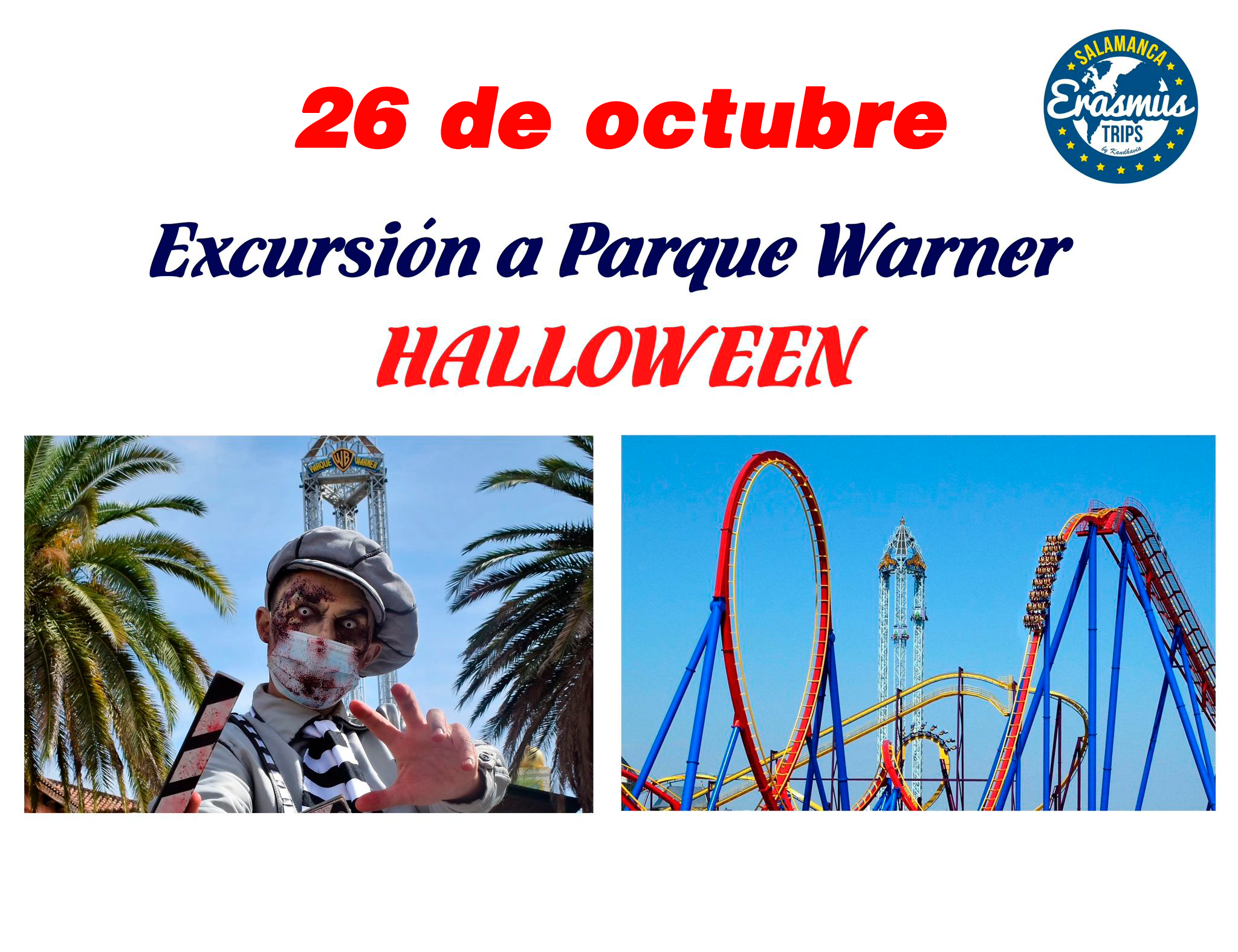  <strong> PARQUE WARNER MADRID  HALLOWEEN  # sbado 26 de octubre